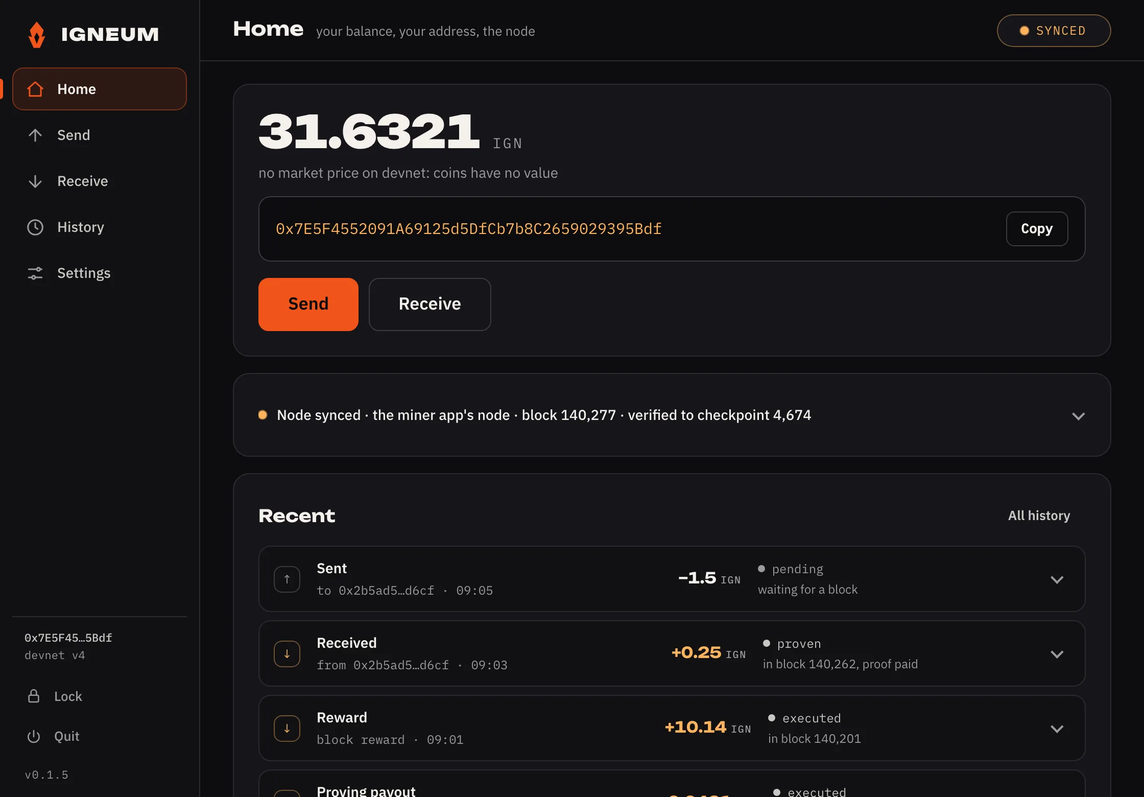 The wallet window, Home: a balance of 31.6321 IGN with the devnet note that coins have no value, an example address with Copy, Send and Receive, the node line synced to the miner app's node and verified to a checkpoint, and the recent transfers with their state words